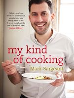 Télécharger le livre :  My Kind of Cooking