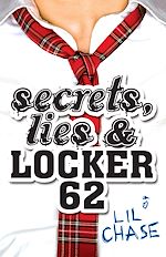 Télécharger le livre :  Secrets, Lies and Locker 62