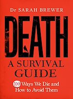 Download this eBook Death: A Survival Guide
