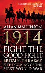 Download this eBook 1914: Fight the Good Fight