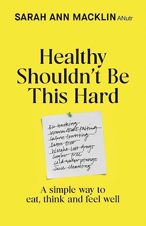 Download the eBook: Healthy Shouldn't Be This Hard