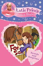 Télécharger le livre :  Katie Price's Perfect Ponies: Secrets and Surprises