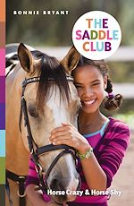 Télécharger le livre :  The Saddle Club: Horse Crazy & Horse Shy