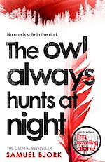 Télécharger le livre :  The Owl Always Hunts at Night