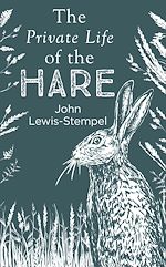 Download this eBook The Private Life of the Hare