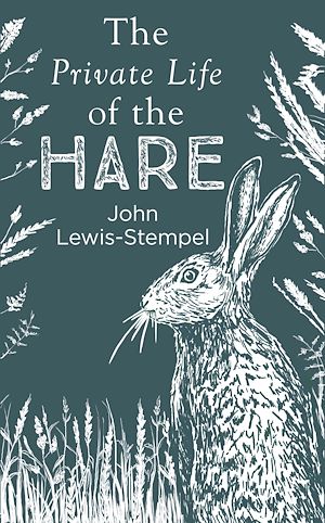 Download the eBook: The Private Life of the Hare