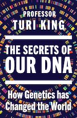 Télécharger le livre :  The Secrets of our DNA