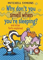 Télécharger le livre :  Why Don't You Smell When You're Sleeping?