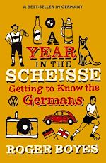 Download this eBook A Year in the Scheisse