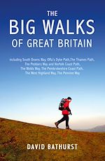 Télécharger le livre :  The Big Walks of Great Britain