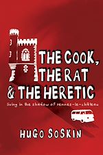 Télécharger le livre :  The Cook, the Rat and the Heretic