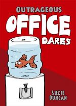 Télécharger le livre :  Outrageous Office Dares