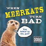 Télécharger le livre :  When Meerkats Turn Bad