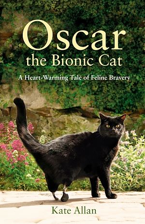 Téléchargez le livre :  Oscar: The Bionic Cat