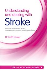 Télécharger le livre :  Understanding and Dealing with Stroke