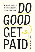 Télécharger le livre :  Do Good, Get Paid