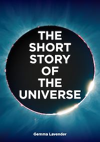 Téléchargez le livre :  The Short Story of the Universe