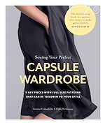 Télécharger le livre :  Sewing Your Perfect Capsule Wardrobe