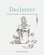 Télécharger le livre :  Declutter