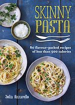 Télécharger le livre :  Skinny Pasta