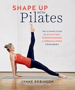 Télécharger le livre :  Shape Up With Pilates