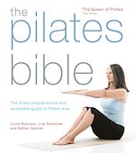Télécharger le livre :  The Pilates Bible