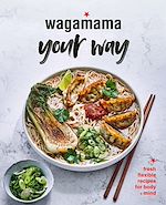 Télécharger le livre :  Wagamama Your Way