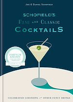 Télécharger le livre :  Schofield's Fine and Classic Cocktails