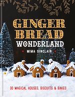 Télécharger le livre :  Gingerbread Wonderland