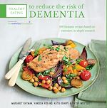 Télécharger le livre :  Healthy Eating to Reduce The Risk of Dementia