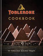 Télécharger le livre :  Toblerone Cookbook