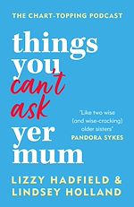 Télécharger le livre :  Things You Can't Ask Yer Mum