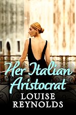 Télécharger le livre :  Her Italian Aristocrat