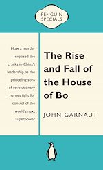Download this eBook The Rise and Fall of the House of Bo: Penguin Specials