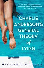 Download this eBook Charlie Anderson's General Theory of Lying