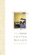 Télécharger le livre :  The David Foster Wallace Reader
