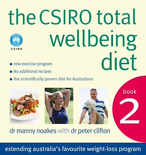 Téléchargez le livre :  The CSIRO Total Wellbeing Diet Book 2