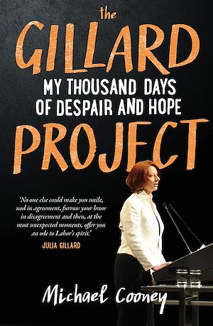 Download the eBook: The Gillard Project