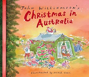 Download the eBook: John Williamson's Christmas in Australia