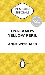 Télécharger le livre :  England's Yellow Peril