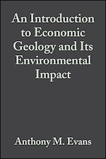 Télécharger le livre :  An Introduction to Economic Geology and Its Environmental Impact