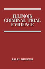 Télécharger le livre :  Illinois Criminal Trial Evidence
