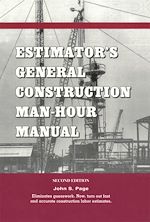 Télécharger le livre :  Estimator's General Construction Manhour Manual