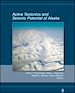 Télécharger le livre :  Active Tectonics and Seismic Potential of Alaska