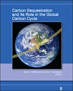 Télécharger le livre :  Carbon Sequestration and Its Role in the Global Carbon Cycle