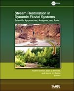 Télécharger le livre :  Stream Restoration in Dynamic Fluvial Systems
