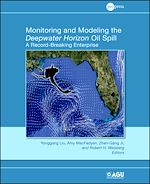 Télécharger le livre :  Monitoring and Modeling the Deepwater Horizon Oil Spill