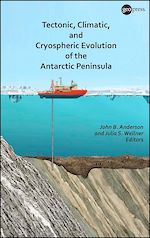 Télécharger le livre :  Tectonic, Climatic, and Cryospheric Evolution of the Antarctic Peninsula