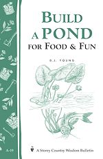 Télécharger le livre :  Build a Pond for Food & Fun