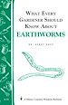 Télécharger le livre :  What Every Gardener Should Know About Earthworms